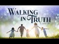 Walking In Truth - Pastor Stacey Shiflett