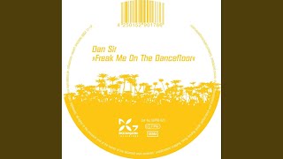 Freak Me On The Dancefloor (Original Club Version)