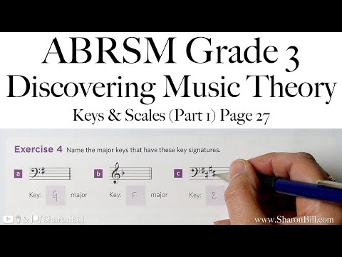 ABRSM Discovering Music Theory Grade 3 Keys and Scales (Part 1)  Page 27 with Sharon Bill