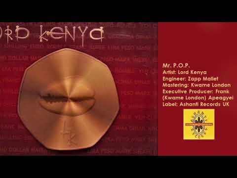 Lord Kenya - Mr  P O P