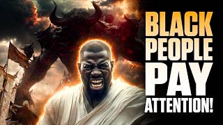 Black People's Hidden Role in Revelation's End-Time Army — Every Black Must Know It!