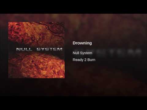 Null System - Drowning (Official Audio)