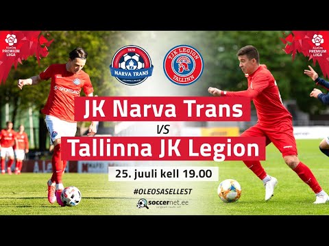 JK NARVA TRANS - TALLINNA JK LEGION PREMIUM LIIGA 14. voor