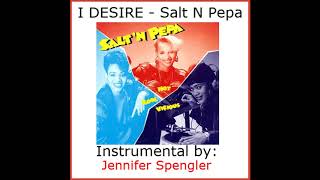 Salt N Pepa - I DESIRE - Instrumental