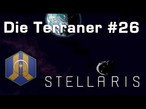 Let's Play Stellaris - Terraner #26: Der Asteroid (Community-LP / Ancient Relics)