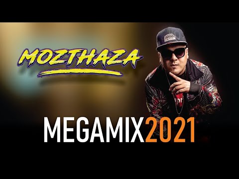 Mozthaza Megamix 2021 - Dj Oscar Bustos