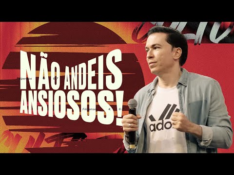 NÃO ANDEIS ANSIOSOS! - PR. LUCINHO BARRETO | CULTO FÉ