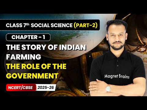 Class 7 Social Science Part 2 – Full Book Overview NCERT CBSE 2025 26 New Syllabus Explained