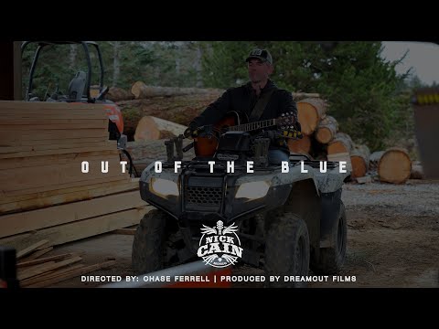 Out of the Blue - Nick Cain (Official Music Video)