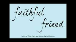 Faithful Friend