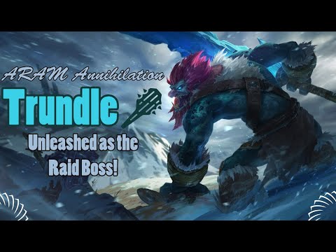 ARAM Annihilation: Trundle Unleashed as the Raid Boss!