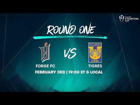 Forge FC vs Tigres UANL | 2026 Concacaf Champions Cup