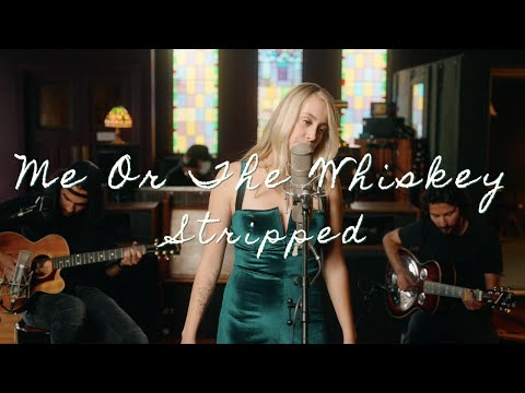 Me or the Whiskey Stripped- Emily Clair