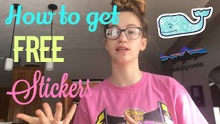 HOW TO GET FREE STICKERS ~Vineyard Vines, In N Out, Chipotle, ETC.