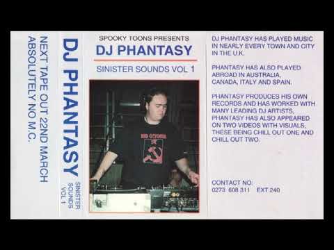 DJ Phantasy   Sinister Sounds Vol 1   Early 1993