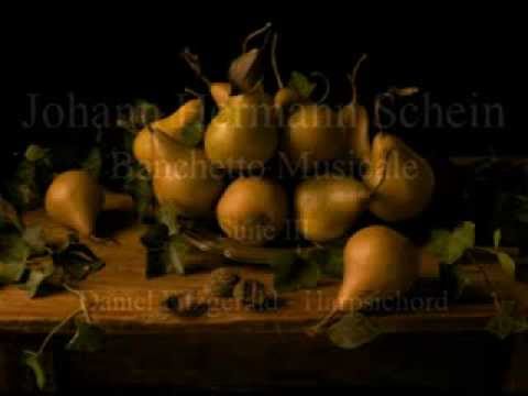 Johann Hermann Schein Banchetto Musicale 1617 Suite III (complete) Daniel Fitzgerald - Harpsichord