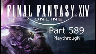 Final Fantasy 14 Part 589