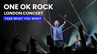[HD] ONE OK ROCK  &quot;Take what you want&quot; -  11/10/2024 in London