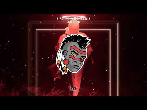E.P.O, NOIXES & M.I.M.E - Count It Up (20 minute loop)