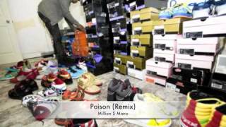 Poison (Remix) - Million $ Mano