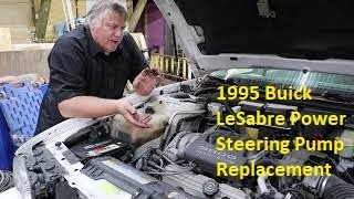 Power Steering Pump Repair on 1995 Buick LeSabre 2021 | [DIY Auto Repair]