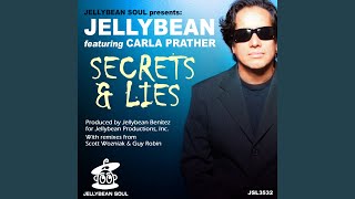 Secrets & Lies (Jellybean Benitez Club Mix)