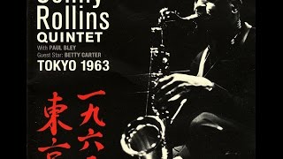 Sonny Rollins Quintet 1956 - I Get A Kick Out Of You
