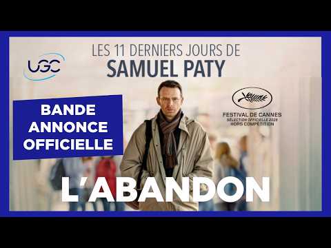 Bande-annonce L'Abandon - Vincent Garenq UGC Distribution