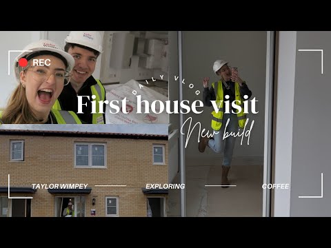 VISITING OUR HOUSE FOR THE FIRST TIME! | Taylor Wimpey New Build