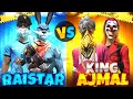 KingAjmal vs RaiStar!😳😱 തീ പാറും കളി!🔥💯 Friendly Clash Squad Battle Highlights - Garena 
