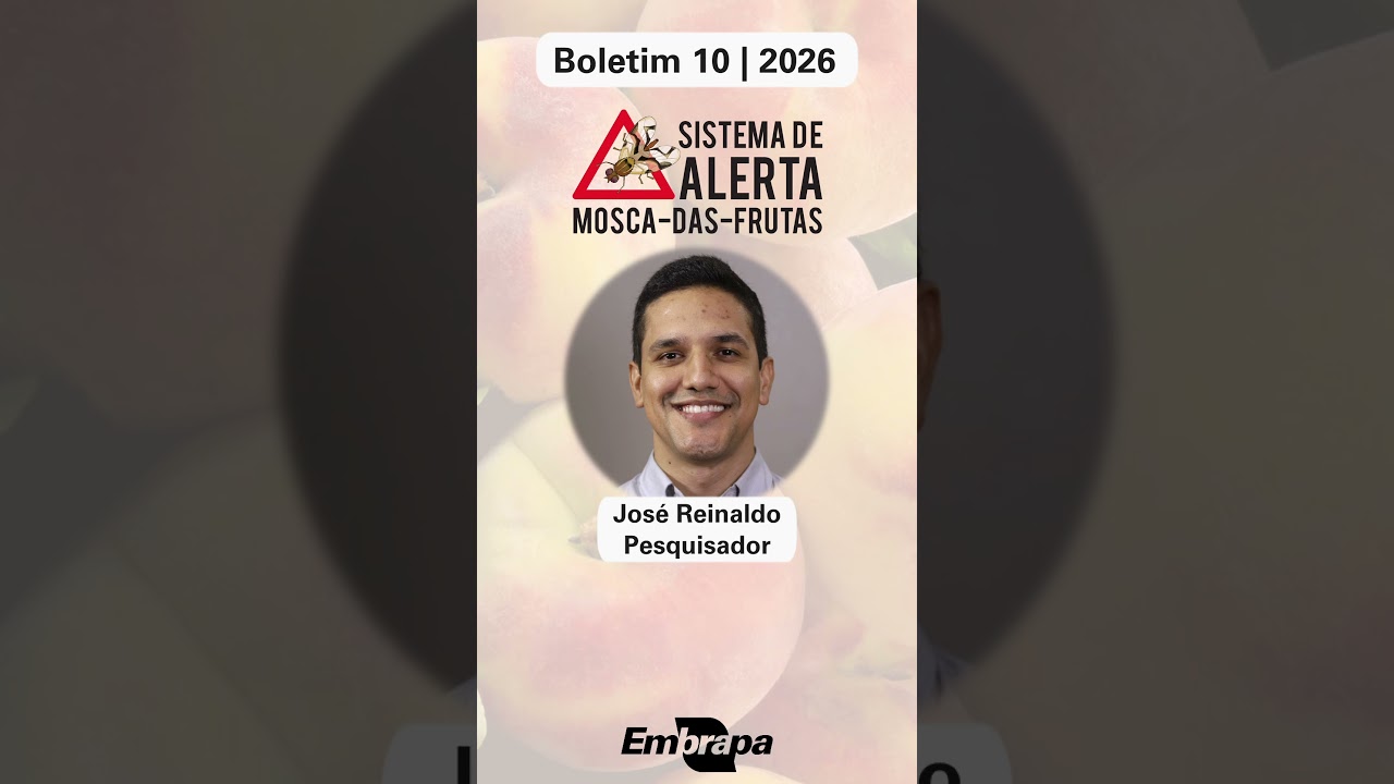 SISTEMA DE ALERTA DA MOSCA DAS FRUTAS | BOLETIM 10 | 2026 | Terra Sul