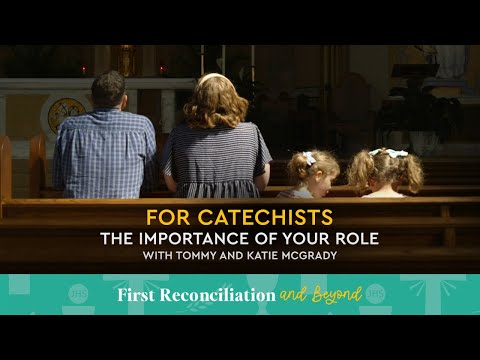For Catechists: The Importance of Your Role