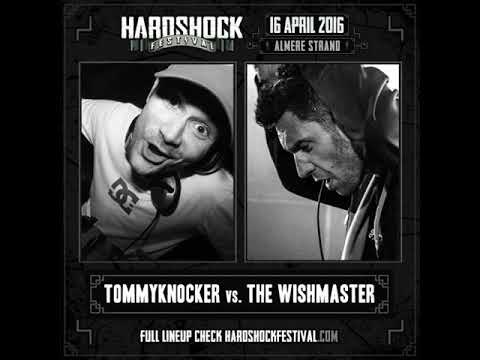 Liveset Tommyknocker vs. The Wishmaster @ Hardshock Festival 2016