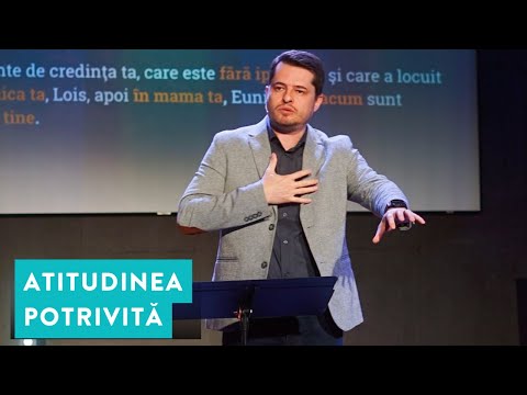 Atitudinea potrivită | Doru Hriscu | Harvest Timișoara
