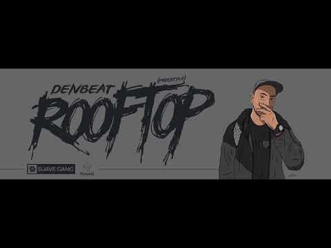 DEIVBEAT | ROOFTOP (freestyle)
