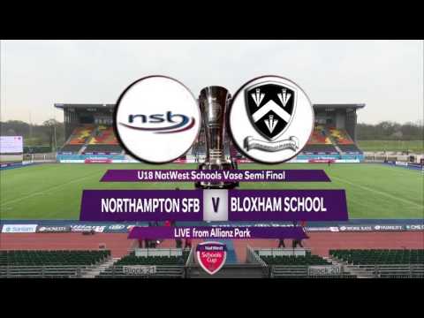 NatWest Schools Cup   U18 Vase Semi Final Northampton v Bloxham 1
