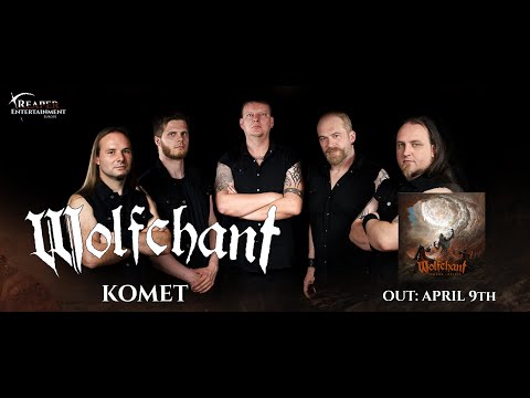 Wolfchant - Komet (OFFICIAL MUSIC VIDEO)