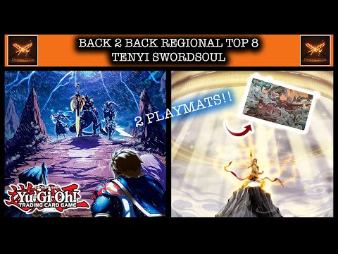 *Yu-Gi-Oh!* Swordsoul Tenyi Back to Back TOP 8 Regional Deck Profile ft. D-Fresh (CoreTCG/Da Planet)