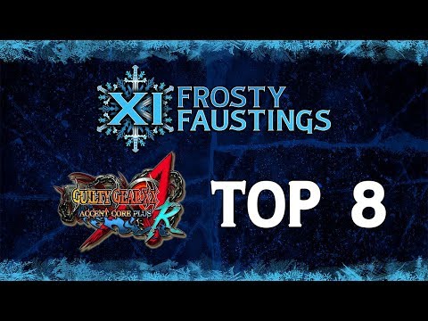 Frosty Faustings XI - GGXXAC+R Top 8 Losers: SRK|Woocash vs. WingZero