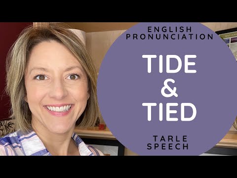 如何給TIDE和TIED發音 - 美國英語同音字發音課程 (How to Pronounce TIDE & TIED - American English Homophone Pronunciation Lesson)
