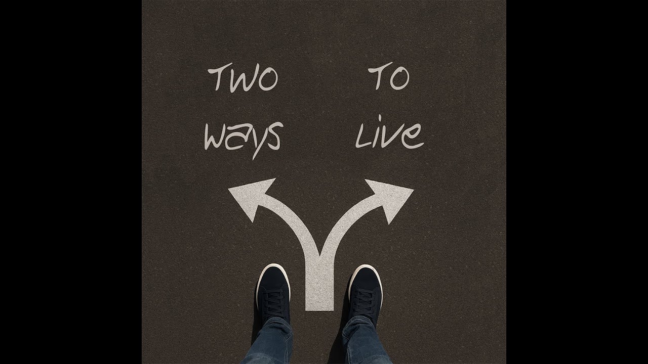 20251123 Two Ways to Live - Pride vs Humility