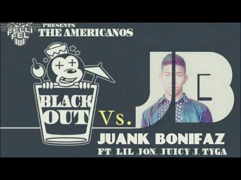 The Americanos - BlackOut ft. Lil' Jon, Juicy J, Tyga & Juank Bonifaz