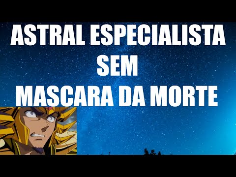 ASTRAL ESPECIALISTA SEM MASCARA DA MORTE