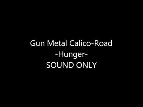 Gun metal calico road - 