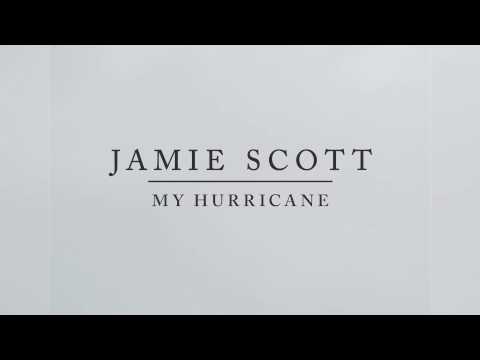 Jamie Scott - My Hurricane (Audio)