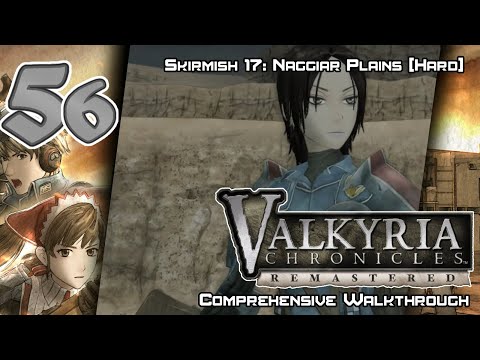 Valkyria Chronicles Remastered - Walkthrough - Ep. 56: Skirmish 17: Naggiar Plains [HARD]