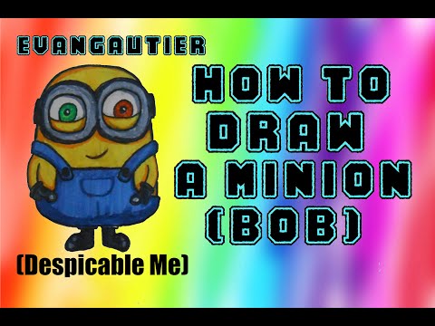 How to draw a Minion [Bob] (Despicable Me) -...