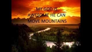 My God is Awesome Charles Jenkins (Remix) Lyrics