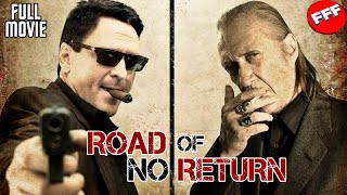 ROAD OF NO RETURN | Full ACTION Movie HD | Michael Madsen, David Carradine