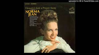 WHERE THE ROSES NEVER FADE---NORMA JEAN